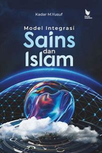 Model Integrasi Sains dan Islam